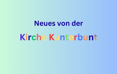 Kirche Kunterbunt